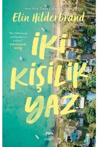 İki Kişilik Yaz – Elin Hilderbrand – Yabancı Yayınları kitap kapağı