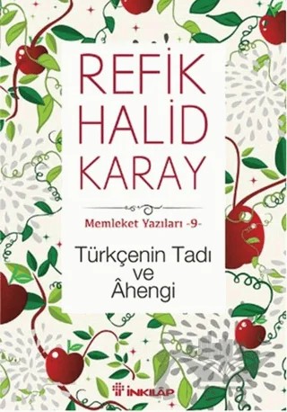 Türkçenin Tadı ve Ahengi – Refik Halid Karay – İnkılap Kitabevi kitap kapağı