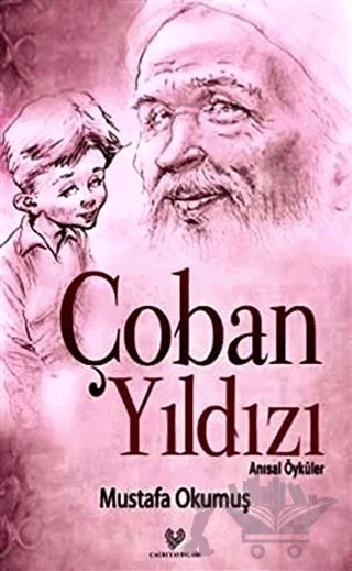 Çoban Yıldızı – Mustafa Okumuş – Çağrı Yayınları kitap kapağı