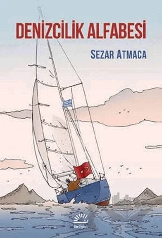 Denizcilik Alfabesi – Sezar Atmaca – İletişim Yayınevi kitap kapağı