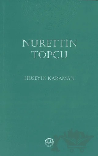 Nurettin Topçu – Hüseyin Kahraman – Diyanet İşleri Başkanlığı kitap kapağı