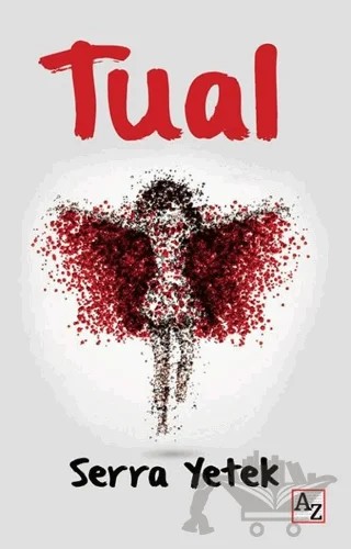 Tual – Serra Yetek – Az Kitap kitap kapağı