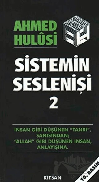 Sistemin Seslenişi 2 – Ahmed Hulusi – Kitsan Yayınları kitap kapağı