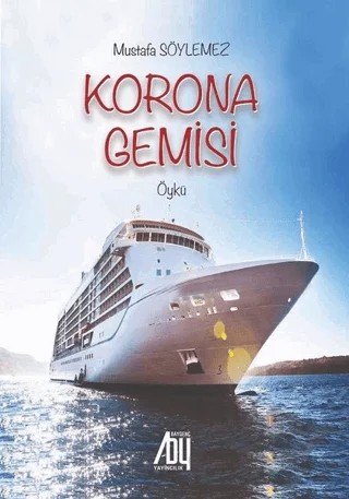 Korona Gemisi – Mustafa Söylemez – Baygenç Yayıncılık kitap kapağı