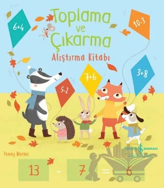 Toplama ve Çıkarma Alıştırma Kitabı – Penny Worms – İş Bankası Kültür Yayınları kitap kapağı