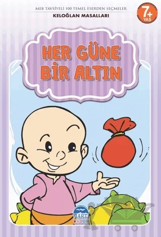 Her Güne Bir Altın - Keloğlan Masalları – Mehmet Orhan – Martı Çocuk Yayınları kitap kapağı