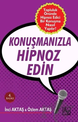 Konuşmanızla Hipnoz Edin – İnci Aktaş, Özlem Aktaş – Az Kitap kitap kapağı