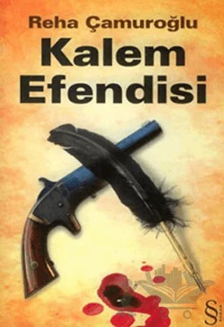 Kalem Efendisi – Reha Çamuroğlu – Everest Yayınları kitap kapağı