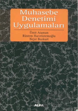 Muhasebe Denetimi Uygulamaları – Rüstem Hacırüstemoğlu – Alfa Yayınları - Ders Kitapları kitap kapağı