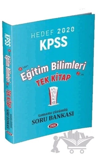 2020 KPSS Eğitim Bilimleri Tek Kitap Tamamı Çözümlü Soru Bankası – Kolektif – Data Yayınları kitap kapağı