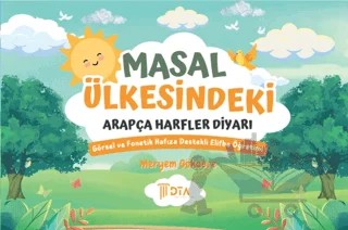 Masal Ülkesindeki Arapça Harfler Diyarı – Meryem Gökdere – DTA Yayıncılık kitap kapağı