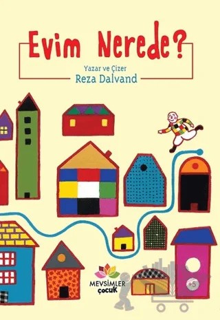 Evim Nerede? – Reza Dalvand – Mevsimler Kitap kitap kapağı