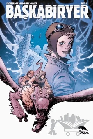 Başkabiryer Sayı 1 – Jay Faerber – Sırtlan Kitap kitap kapağı