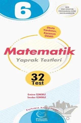 6. Sınıf Matematik Yaprak Testleri – Serdar İzmirli, Emine İzmirli – Palme Yayınları kitap kapağı