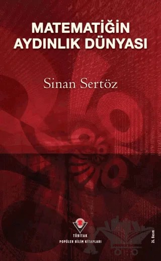 Matematiğin Aydınlık Dünyası – Sinan Sertöz – TÜBİTAK Yayınları kitap kapağı