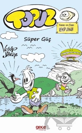 Topuz Süper Güç – Vehip Sinan – Gece Kitaplığı kitap kapağı