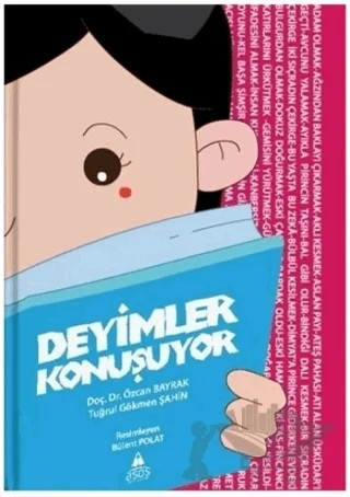 Deyimler Konuşuyor – Gökmen Şahin, Özcan Bayrak – Asos Yayınları kitap kapağı