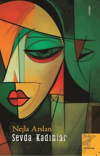 Sevda Kadınlar – Nejla Arslan – Şey Kitap kitap kapağı