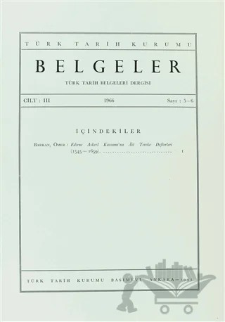Türk Tarih Belgeleri Dergisi Sayı: 5 - 6 Cilt: 3 – Türk Tarih Kurumu Yayınları kitap kapağı
