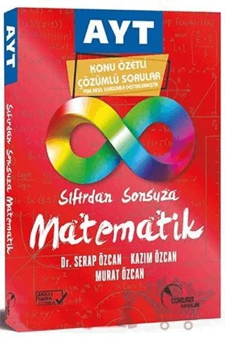 YKS AYT Sıfırdan Sonsuza Matematik Konu Özetli Soru Bankası – Kazım Özcan, Murat Özcan, Serap Özcan – Doktrin Yayınları kitap kapağı