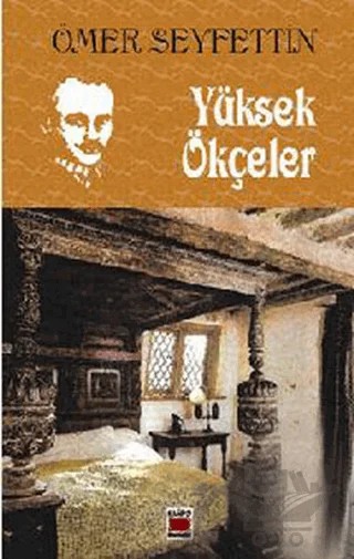 Yüksek Ökçeler – Ömer Seyfettin – Elips Kitap kitap kapağı