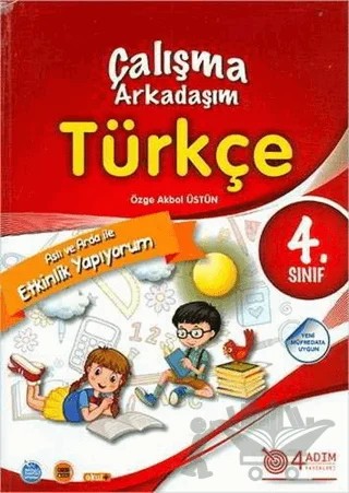 4. Sınıf Türkçe Çalışma Arkadaşım – Kolektif – 4 Adım Yayınları kitap kapağı