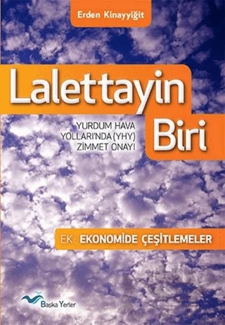 Lalettayin Biri – Erden Kınayyiğit – Başka Yerler Yayınları kitap kapağı