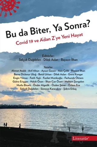 Bu da Biter, Ya Sonra? – Kolektif – Literatür Yayıncılık kitap kapağı