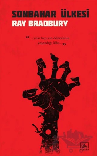 Sonbahar Ülkesi – Ray Bradbury – İthaki Yayınları kitap kapağı