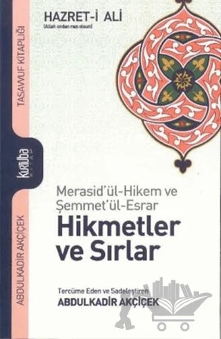 Hikmetler ve Sırlar – Ali Bin Ebu Talib – Kurtuba Kitap kitap kapağı
