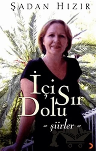 İçi Sır Dolu Şiirler – Şadan Hızır – Cinius Yayınları kitap kapağı