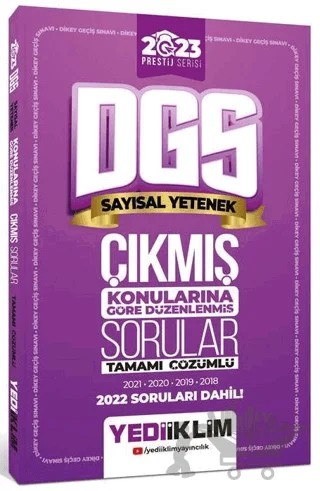 2023 DGS Prestij Serisi Sayısal Yetenek Konularına Göre Tamamı Çözümlü Çıkmış Sorular – Kolektif – Yediiklim Yayınları kitap kapağı