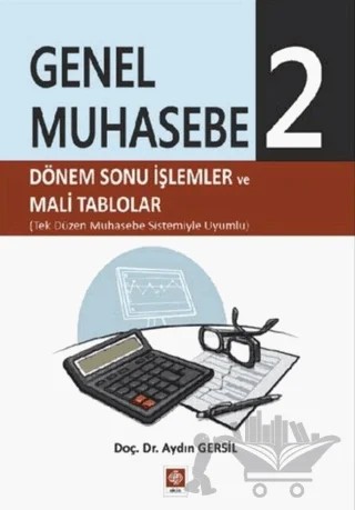 Genel Muhasebe 2 – Aydın Gersil – Ekin Basım Yayın kitap kapağı