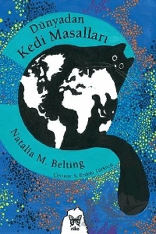 Dünyadan Kedi Masalları – Natalia M. Belting – Nika Yayınevi kitap kapağı
