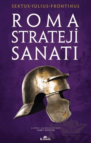 Roma Strateji Sanatı – Sextus Iulius Frontinus – Kronik Kitap kitap kapağı