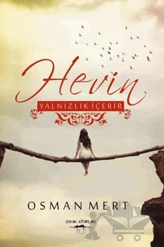 Hevin - Yalnızlık İçerir – Osman Mert – Sokak Kitapları Yayınları kitap kapağı