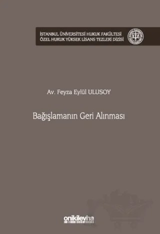 Bağışlamanın Geri Alınması – Feyza Eylül Ulusoy – On İki Levha Yayınları kitap kapağı
