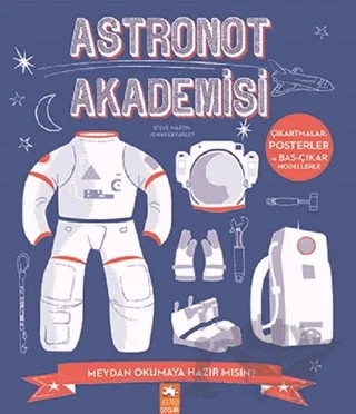 Astronot Akademisi – Jennifer Farley, Steve Martin – Eksik Parça Yayınları kitap kapağı
