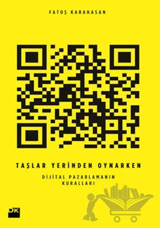 Taşlar Yerinden Oynarken Dijital Pazarlamanın Kuralları – Fatoş Karahasan – Doğan Kitap kitap kapağı