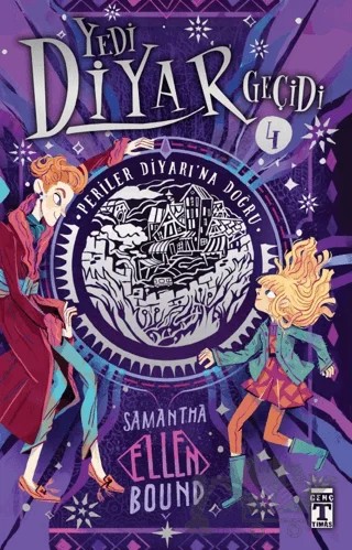 Yedi Diyar Geçidi 4 – Samantha-ellen Bound – Genç Timaş kitap kapağı