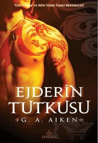 Ejderin Tutkusu – G. A. Aiken – Ephesus Yayınları kitap kapağı