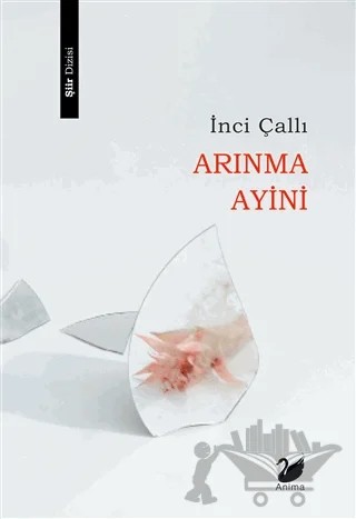 Arınma Ayini – İnci Çallı – Anima Yayınları kitap kapağı