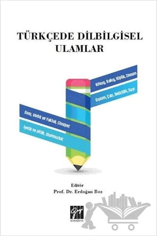 Türkçede Dilbilimsel Ulamlar – Erdoğan Boz – Gazi Kitabevi kitap kapağı