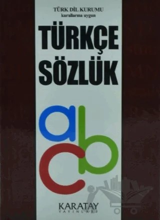 Türkçe Sözlük – Kolektif – Karatay Yayınları kitap kapağı