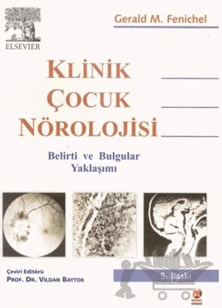 Klinik Çocuk Nörolojisi – Gerald M.Fenichel – Adana Nobel Kitabevi kitap kapağı