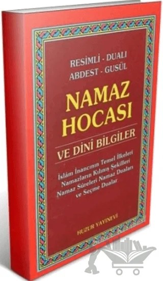 Namaz Hocası ve Dini Bilgiler – Yunus Sağlam – Huzur Yayınevi kitap kapağı
