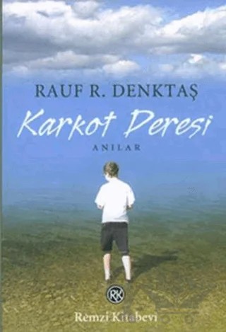 Karkot Deresi – Rauf R. Denktaş – Remzi Kitabevi kitap kapağı