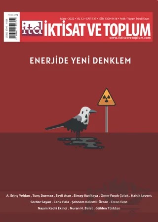 İktisat ve Toplum Dergisi 137. Sayı: Enerjide Yeni Denklem – İktisat ve Toplum Dergisi kitap kapağı