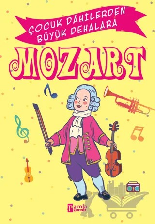 Mozart – Murat Çavga – Parola Çocuk kitap kapağı