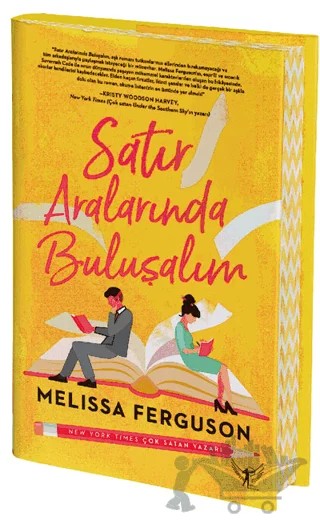 Satır Aralarında Buluşalım – Melissa Ferguson – Artemis Yayınları kitap kapağı